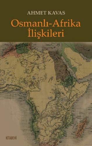 Kurye Kitabevi - Osmanlı - Afrika İlişkileri