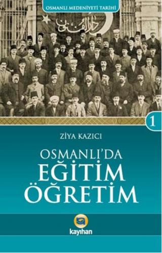 Kurye Kitabevi - Osmanlıda Eğitim Öğretim