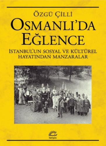 Kurye Kitabevi - Osmanlı’da Eğlence