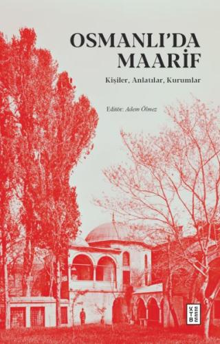 Kurye Kitabevi - Osmanlı’da Maarif