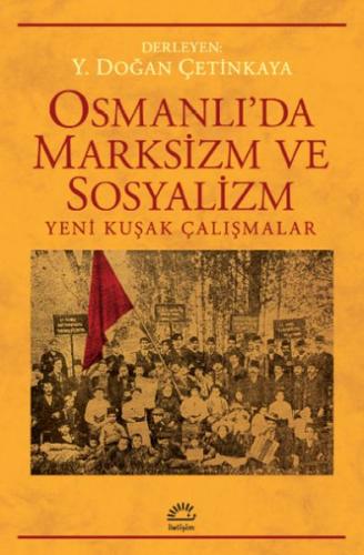 Kurye Kitabevi - Osmanlı’da Marksizm ve Sosyalizm