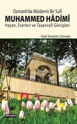 Kurye Kitabevi - Osmanlıda Müderris Bir Sufi Muhammed Hadimi