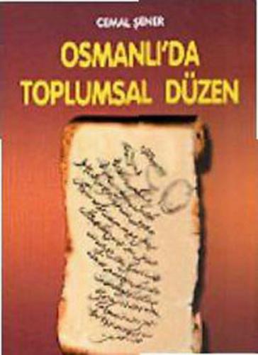 Kurye Kitabevi - Osmanlı'da Toplumsal Düzen