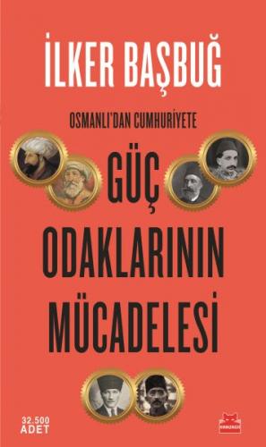 Kurye Kitabevi - Osmanlı'dan Cumhuriyet'e Güç Odaklarının Mücadelesi