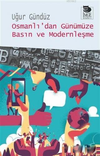 Kurye Kitabevi - Osmanlı’dan Günümüze Basın ve Modernleşme