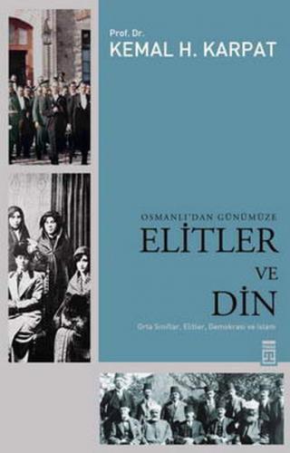 Kurye Kitabevi - Osmanlı'dan Günümüze Elitler ve Din
