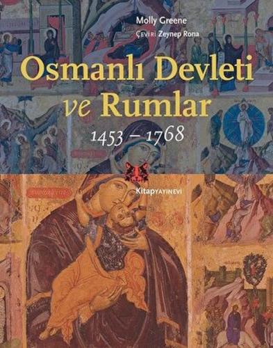 Kurye Kitabevi - Osmanlı Devleti ve Rumlar 1453-1768
