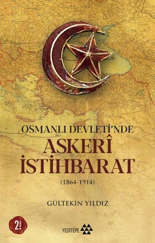 Kurye Kitabevi - Osmanlı Devletinde Askeri İstihbarat 1864-1914
