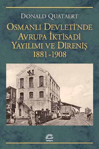 Kurye Kitabevi - Osmanlı Devletinde Avrupa İktisadi Yayılımı ve Direni