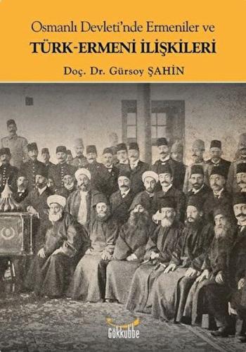 Kurye Kitabevi - Osmanlı Devleti'nde Ermeniler ve Türk-Ermeni İlişkile