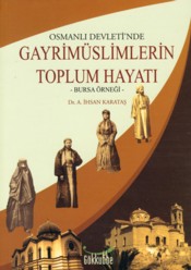 Kurye Kitabevi - Osmanlı Devleti'nde Gayrimüslimlerin Toplum Hayatı Bu