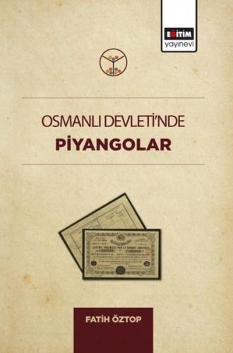 Kurye Kitabevi - Osmanlı Devletinde Piyangolar