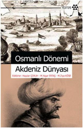 Osmanlı Dönemi Akdeniz Dünyası - Münzevi Kitabevi