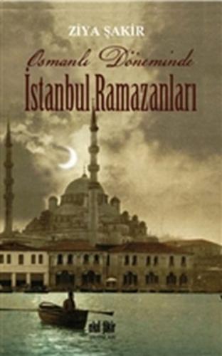 Kurye Kitabevi - Osmanlı Döneminde İstanbul Ramazanları