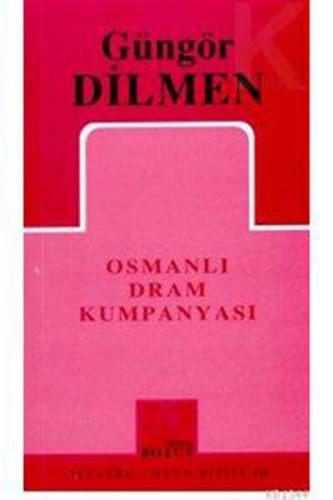 Kurye Kitabevi - Osmanlı Dram Kumpanyası