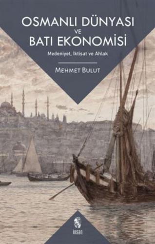 Kurye Kitabevi - Osmanlı Dünyası ve Batı Ekonomisi