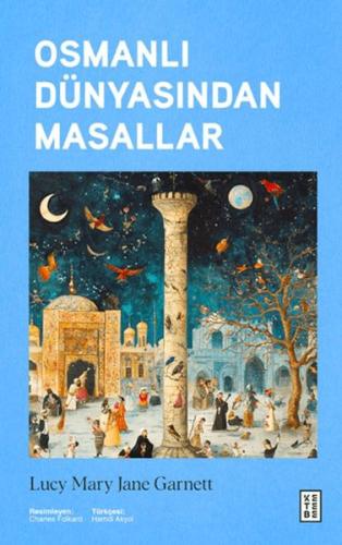 Osmanlı Dünyasından Masallar