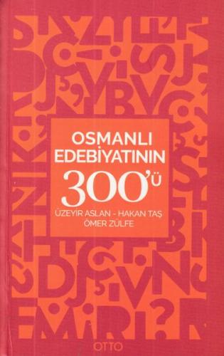 Kurye Kitabevi - Osmanlı Edebiyatının 300ü