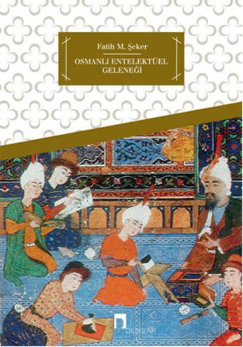 Kurye Kitabevi - Osmanlı Entelektüel Geleneği