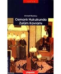 Kurye Kitabevi - Osmanlı Hukukunda Zulüm Kavramı