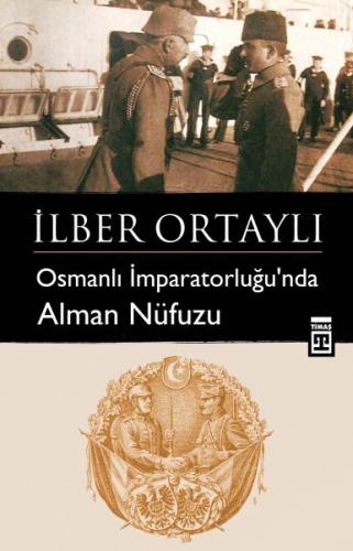 Kurye Kitabevi - Osmanlı İmparatorluğunda Alman Nüfuzu