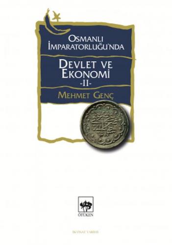 Kurye Kitabevi - Osmanlı İmparatorluğu'nda Devlet ve Ekonomi 2