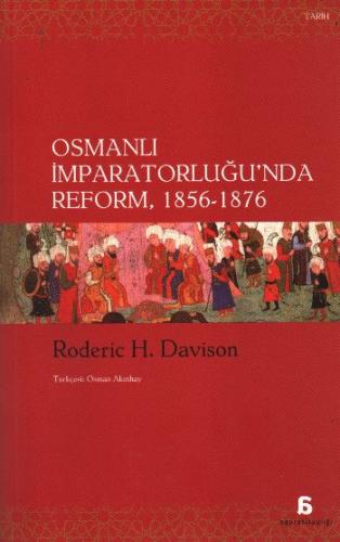 Kurye Kitabevi - Osmanlı İmparatorluğunda Reform 1856-1876