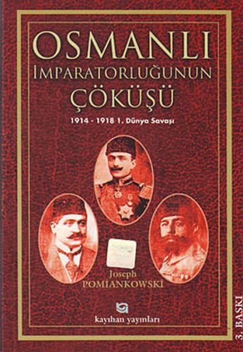 Kurye Kitabevi - Osmanlı İmparatorluğunun Çöküşü