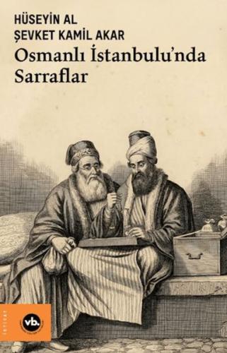 Osmanlı İstanbulu'nda Sarraflar - Münzevi Kitabevi