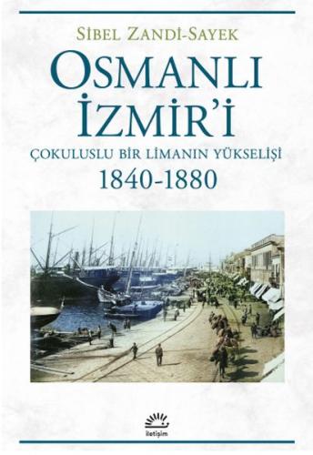 Kurye Kitabevi - Osmanlı İzmir'i