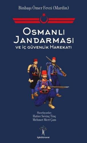 Kurye Kitabevi - Osmanlı Jandarması ve İç Güvenlik Harekatı