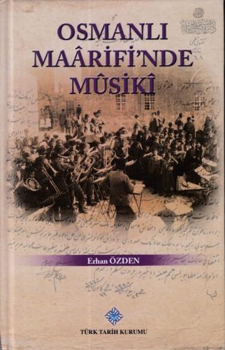 Kurye Kitabevi - Osmanli Maarifi'nde Musiki