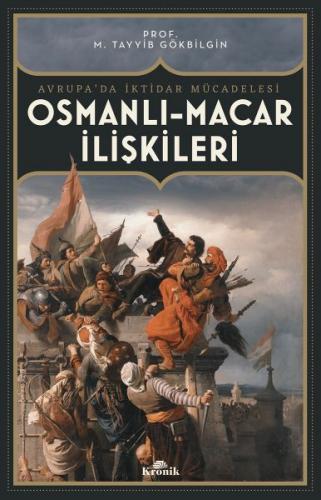 Kurye Kitabevi - Osmanlı-Macar İlişkileri-Avrupada İktidar Mücadelesi
