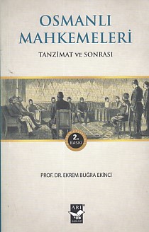 Kurye Kitabevi - Osmanlı Mahkemeleri "Tanzimat ve Sonrası"