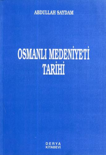 Kurye Kitabevi - Osmanlı Medeniyet Tarihi