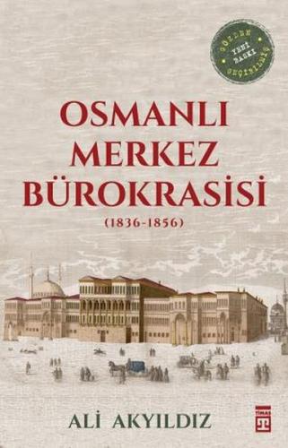 Kurye Kitabevi - Osmanlı Merkez Bürokrasisi