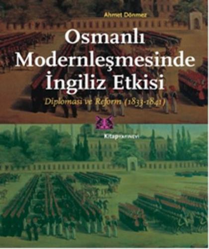 Kurye Kitabevi - Osmanlı Modernleşmesinde İngiliz Etkisi