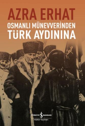 Kurye Kitabevi - Osmanlı Münevverinden Türk Aydınına