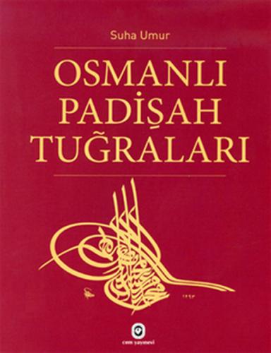 Kurye Kitabevi - Osmanlı Padişah Tuğraları