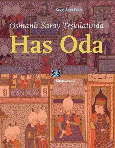 Kurye Kitabevi - Osmanlı Saray Teşkilatında Has Oda