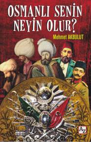 Kurye Kitabevi - Osmanlı Senin Neyin Olur