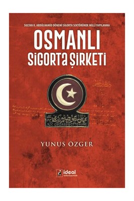 Kurye Kitabevi - Osmanlı Sigorta Şirketi