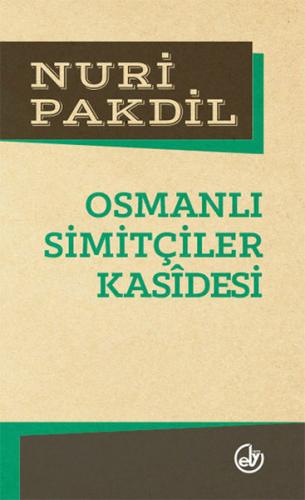 Kurye Kitabevi - Osmanlı Simitçiler Kasidesi