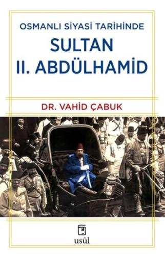 Kurye Kitabevi - Osmanlı Siyasi Tarihinde Sultan II. Abdülhamid