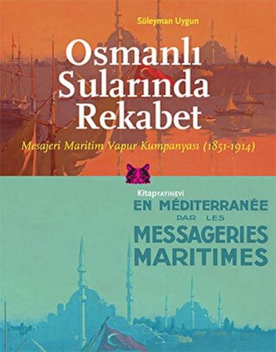 Kurye Kitabevi - Osmanlı Sularında Rekabet