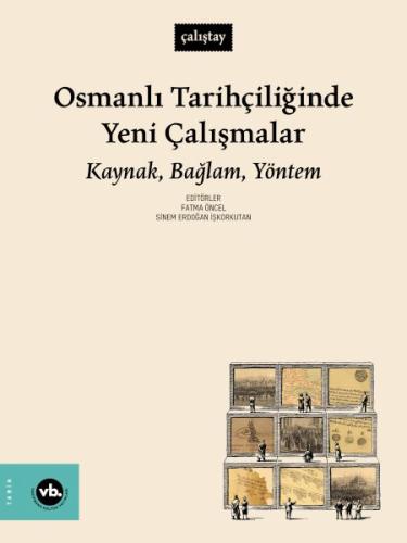 Kurye Kitabevi - Osmanlı Tarihçiliğinde Yeni Çalışmalar