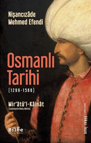 Kurye Kitabevi - Osmanlı Tarihi (1299-1566) - Mir’âtü’l-Kâinât