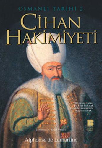 Osmanlı Tarihi 2 Cihan Hakimiyeti - Münzevi Kitabevi