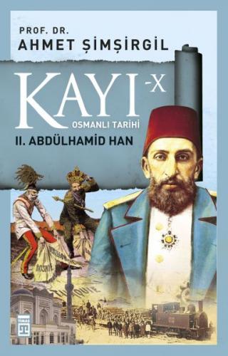 Kurye Kitabevi - Kayı X - II. Abdülhamid Han