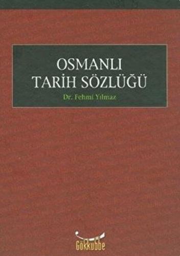 Kurye Kitabevi - Osmanlı Tarihi Sözlüğü